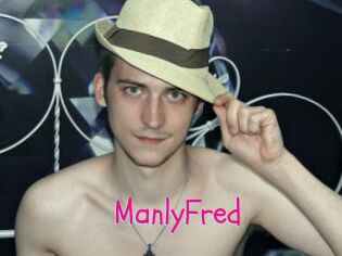 ManlyFred