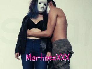 MartinezXXX
