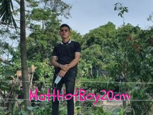 MattHotBoy20cm