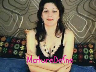 MatureDefne