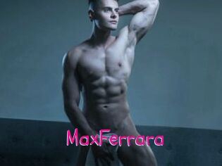 MaxFerrara