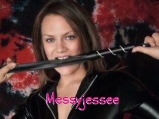 Messyjessee