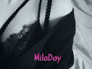 MilaDay