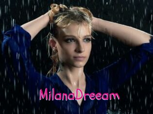 MilanaDreeam