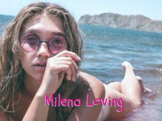 Milena_Loving