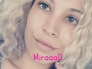 MiraaaD