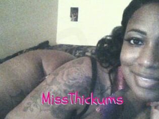 MissThickums