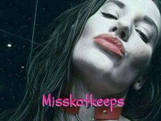 Misskatkeeps