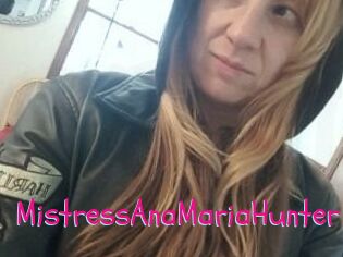 MistressAnaMariaHunter