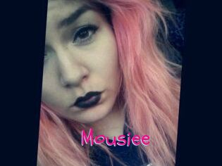 Mousiee