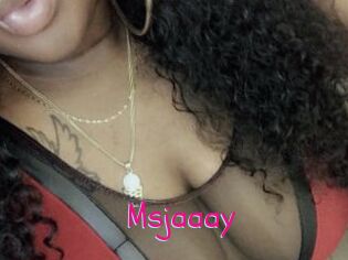 Msjaaay
