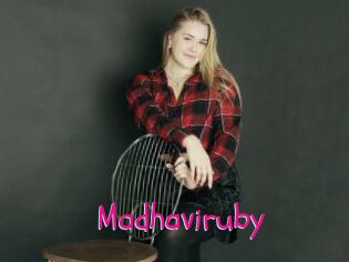 Madhaviruby