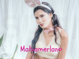 Mahiamerlano