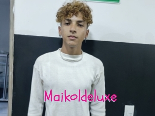 Maikoldeluxe