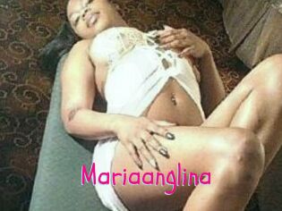 Mariaanglina