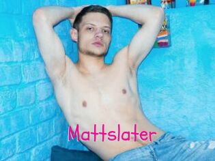 Mattslater