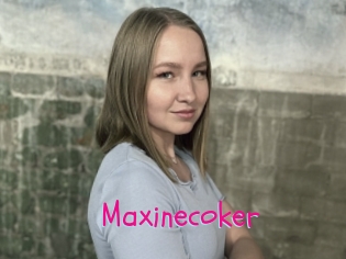 Maxinecoker