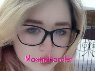 Maxinehamlet