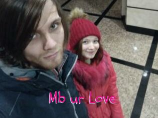Mb_ur_Love