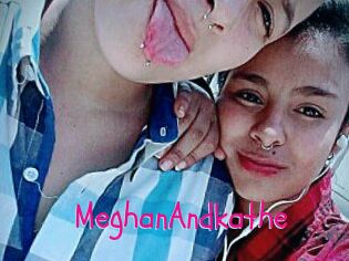 MeghanAndkathe