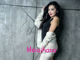 Meiaihana