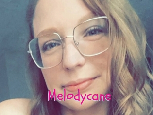 Melodycane
