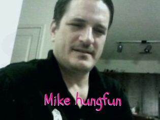 Mike_hungfun