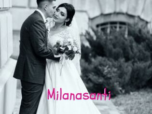 Milanasanti