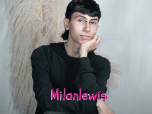 Milanlewis