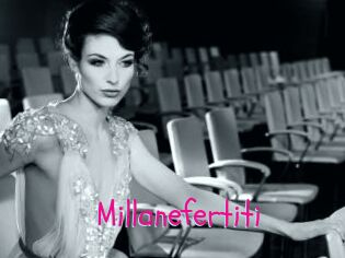 Millanefertiti