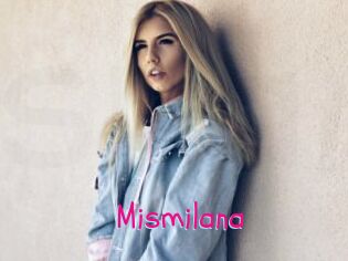 Mismilana