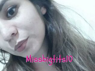 Missbigtits10