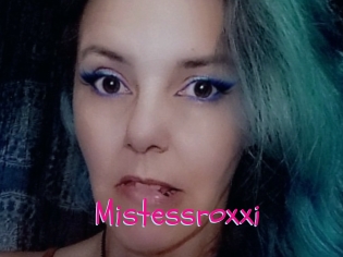 Mistessroxxi