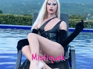 Mistiquek