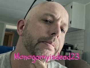 Monogamyisdead23