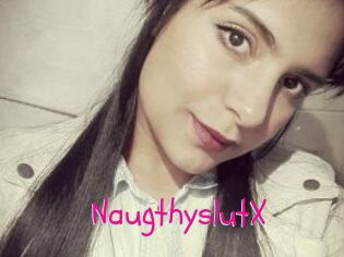 NaugthyslutX