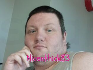 Nicenthick83