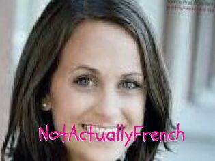 NotActuallyFrench
