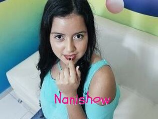 Nanishow