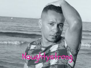 Naughtystrong