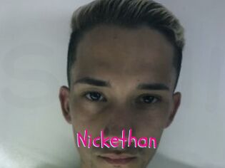Nickethan