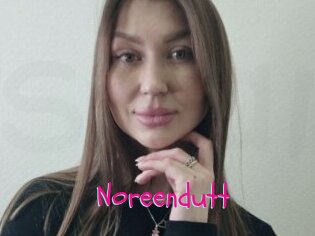 Noreendutt