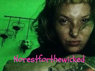 Norestforthewicked