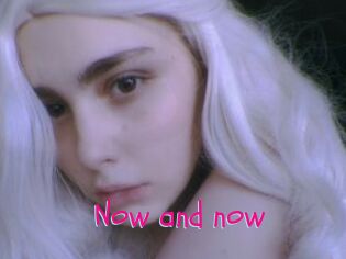 Now_and_now