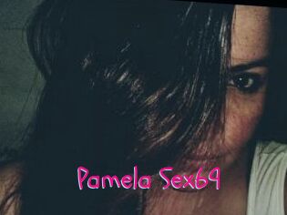 Pamela_Sex69