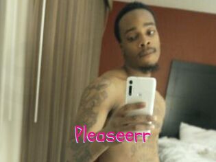 Pleaseerr