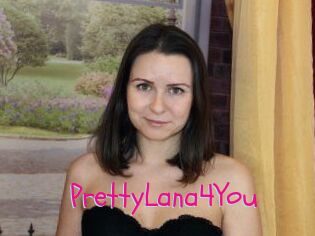 PrettyLana4You