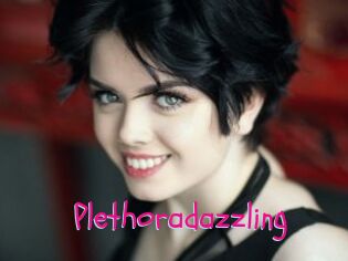 Plethoradazzling