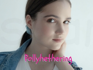 Pollyhethering