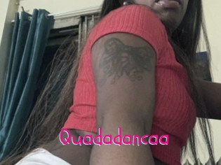 Quadadancaa